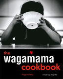 The Wagamama Cookbook by Hugo Arnold Festive & Seasonal Dishes Paperback - Lets Buy Books