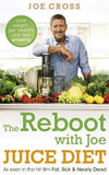 The Reboot with Joe Juice Diet - Lose weight, get healthy feel amazing Paperback - Lets Buy Books