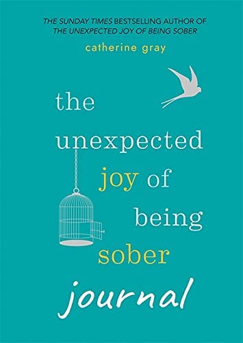 Catherine Gray 2 Books Collection Set (Unexpected Joy of Being Sober & Unexpected Joy of Being Sober Journal) - Lets Buy Books