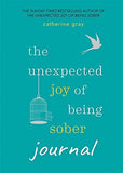 Catherine Gray 2 Books Collection Set (Unexpected Joy of Being Sober & Unexpected Joy of Being Sober Journal) - Lets Buy Books