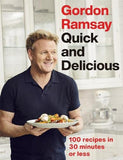 Gordon Ramsay Quick & Delicious: 100 recipes in 30 minutes or less, Hardcover - Lets Buy Books