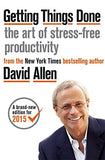 Getting Things Done: The Art of Stress-free Productivity by David Allen ‏