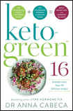 Keto-Green 16: The Fat-Burning Power of Ketogenic Eating by Anna Cabeca Paperback - Lets Buy Books