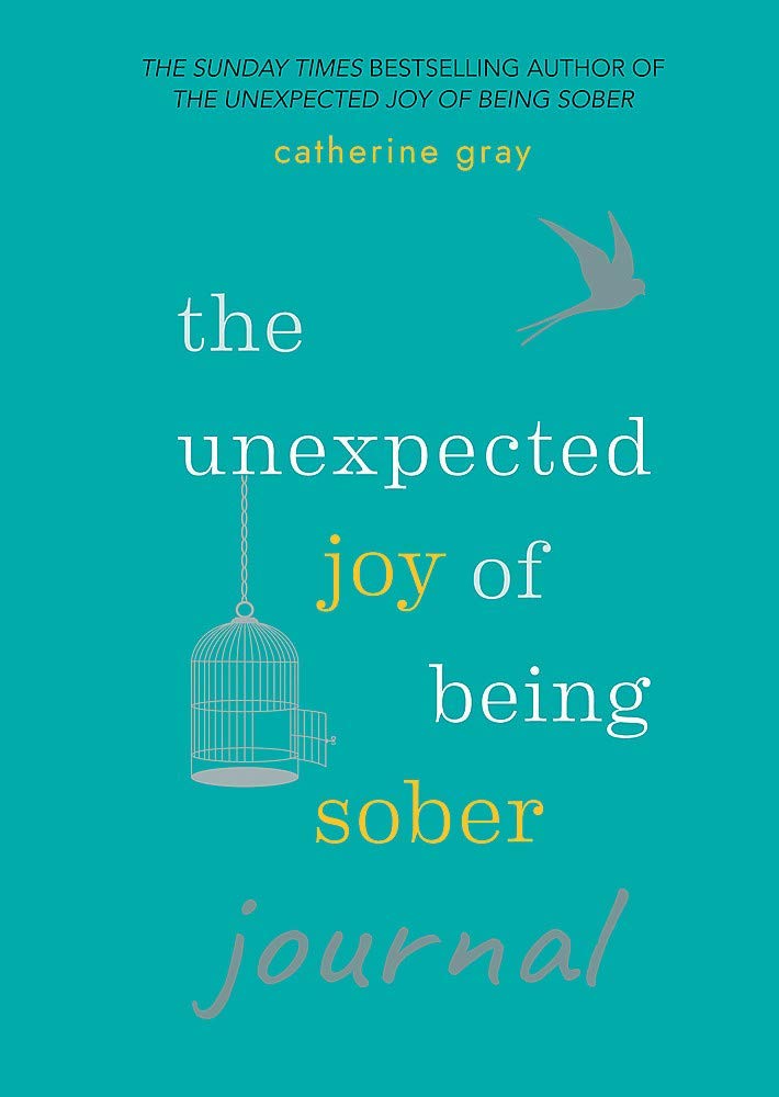 Catherine Gray 3 Books Collection Set Unexpected Joy of Being Sober, Unexpected Joy of Being SoberJournal - Lets Buy Books