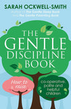 Gentle Discipline Book: How to raise co-operative, polite and helpful children Paperback - Lets Buy Books