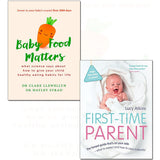 First Time Parent And The Baby Food Matters 2 Books Collection Set Paperback - Lets Buy Books