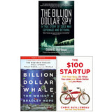 The Billion Dollar Spy, Billion Dollar Whale, The $100 Startup 3 Books Collection Set - Lets Buy Books