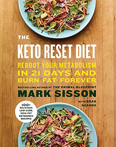 The Keto Reset Diet Reboot Your Metabolism By Mark Sisson Paperback - Lets Buy Books