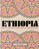 Ethiopia: Recipes and traditions from the horn of Africa by Yohanis Gebreyesus Paperback - Lets Buy Books