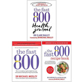The Fast 800 Series 3 Books Collection Set by Michael Mosley, Dr Clare Bailey, Justine - Lets Buy Books