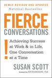 Fierce Conversations: Achieving success in work and in life, one conversation at a time - Lets Buy Books