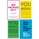 Just F*cking Do It, You Are a Badass at Making Money, Start Now 4 Books Collection Set - Lets Buy Books