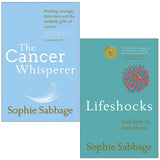 Sophie Sabbage 2 Books Collection Set (The Cancer Whisperer, Lifeshocks )Paperback - Lets Buy Books