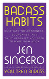 Badass Habits Cultivate the Awareness, Boundaries Daily Upgrades You Need to Make - Lets Buy Books