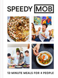 Speedy MOB: 12-minute meals for 4 people Quick & Meals by Ben Lebus Hardcover ‏ - Lets Buy Books