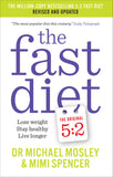 Fast Diet: Revised and Updated: Lose weight stay health, live longer by Mimi Spencer - Lets Buy Books