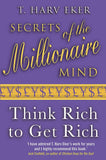 Secrets of the Millionaire Mind: Think Rich to Get Rich! by T. Harv Eker, Paperback - Lets Buy Books