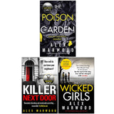 Alex Marwood Collection 3 Books Set (Poison Garden, The Killer Next Door, Wicked Girls) - Lets Buy Books