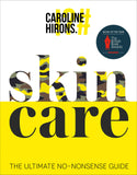 Skincare: award-winning ultimate no-nonsense guide by Caroline Hirons Hardcover - Lets Buy Books