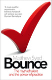 Bounce: The of Myth of Talent and the Power of Practice by Matthew Syed Paperback - Lets Buy Books