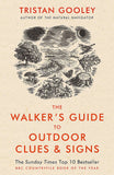 The Walker's Guide to Outdoor Clues and Signs (Nature References) By Tristan Gooley - Lets Buy Books