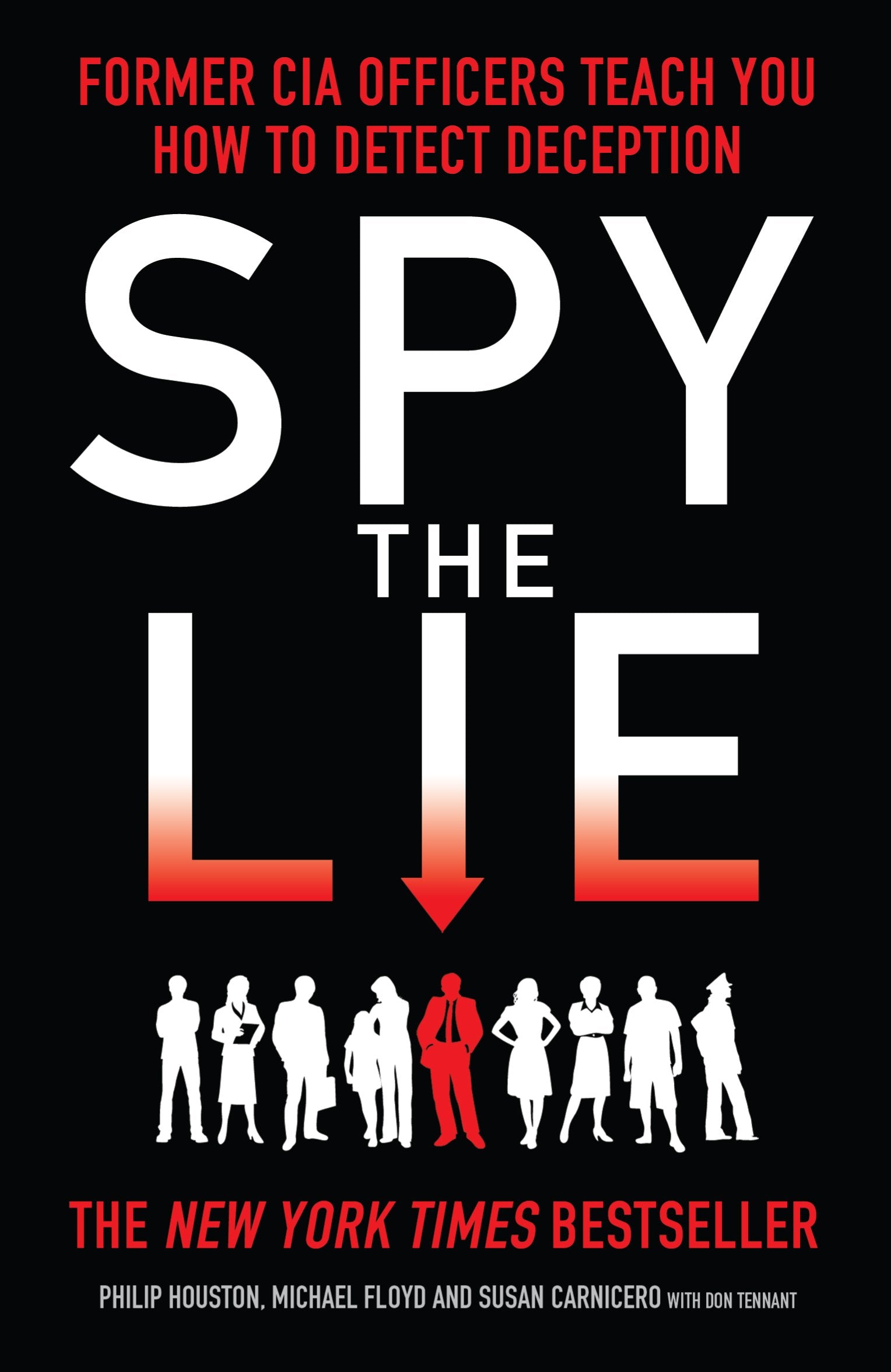 Spy the Lie: Former CIA Officers Teach You How to Detect Deception by Philip Houston - Lets Buy Books