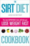 The Sirt Diet Cookbook, Low Fat Diet, (Weight Control) by Jacqueline Whitehart Paperback - Lets Buy Books