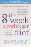 The 8-Week Blood Sugar Diet: Lose weight fast and reprogramme your body Paperback - Lets Buy Books