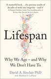 Lifespan: Why We Age and Why We Don’t Have To by Dr David A. Sinclair Hardcover - Lets Buy Books
