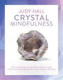Crystal Mindfulness: Still Your Mind,Calm Your Thoughts Focus Your Awareness Paperback - Lets Buy Books