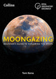 Moongazing: Beginner’s guide to exploring the Moon by Royal Observatory Greenwich - Lets Buy Books