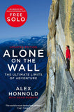 Alone on the Wall: Alex Honnold and the Ultimate Limits of Adventure by Alex Honnold - Lets Buy Books