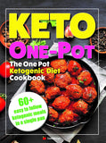 The One Pot Ketogenic Diet Cookbook: Quick & Easy High Fat, Low Carb, Instant Pot - Lets Buy Books