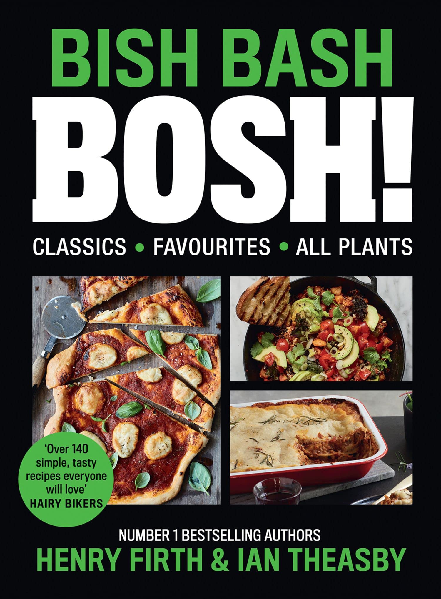 BISH BASH BOSH! hardback vegan cookbook by Henry Firth and Ian Theasby, Sunday Times bestseller