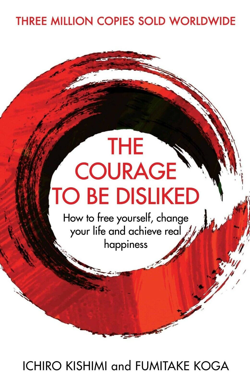 Ichiro Kishimi and Fumitake Koga 2 book paperback set - The Courage to Be Disliked and The Courage to Be Happy