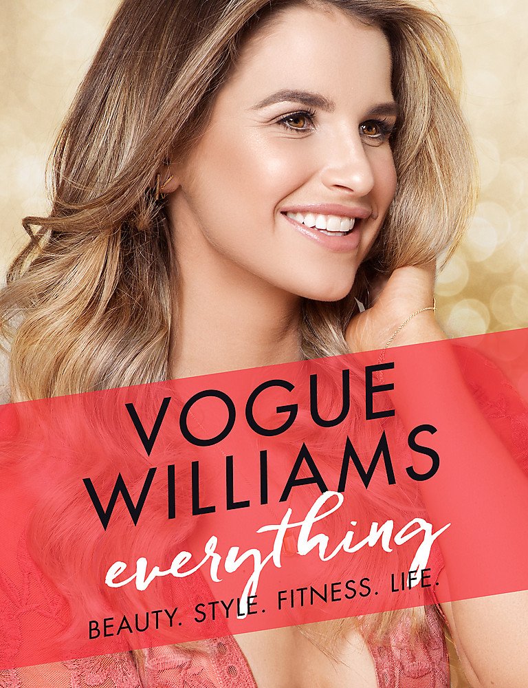 Everything: Beauty. Style. Fitness. Life. by Vogue Williams - Hardback lifestyle and beauty book cover