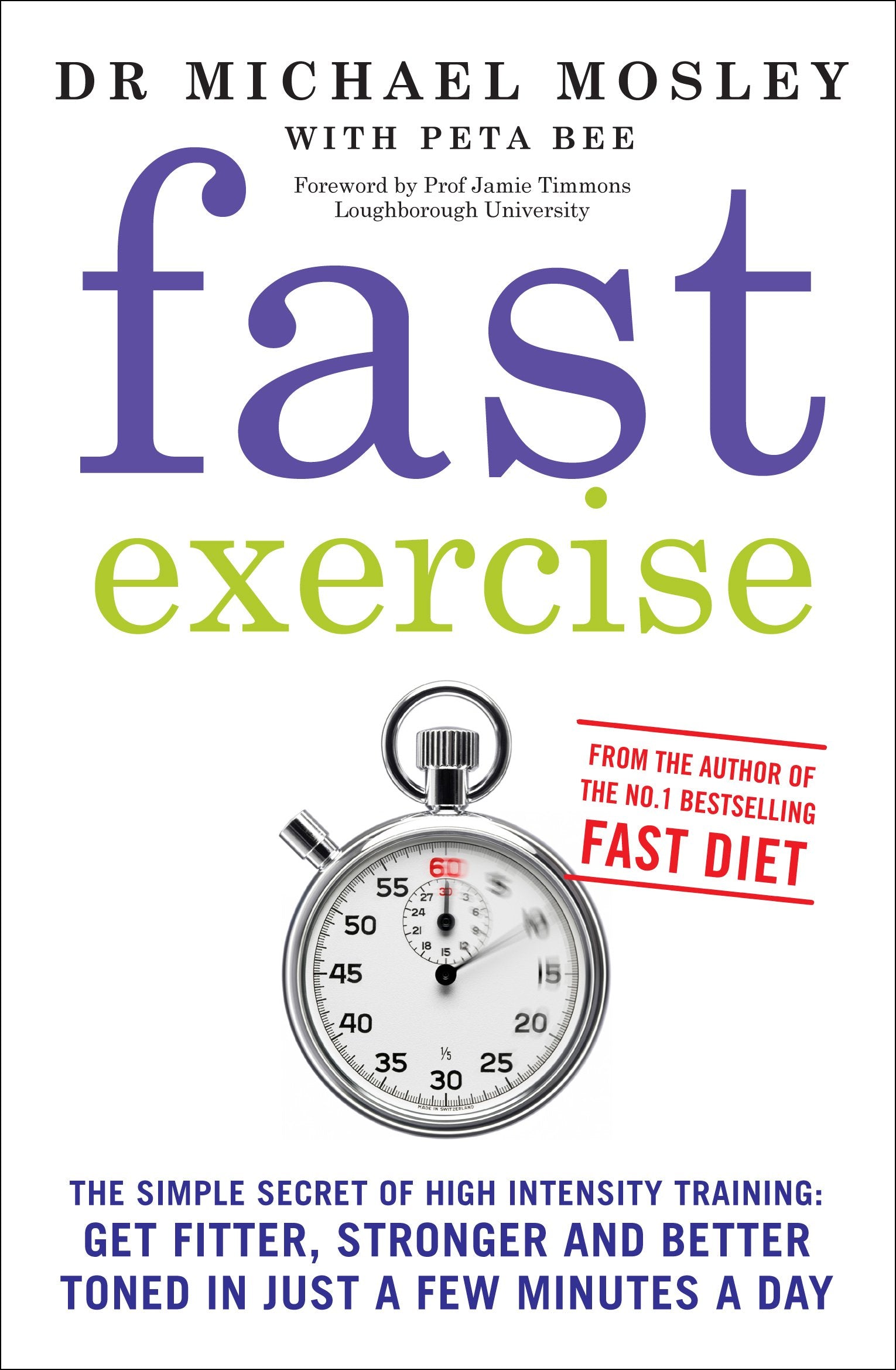 Fast Exercise by Dr Michael Mosley - paperback HIIT fitness book cover, high intensity training