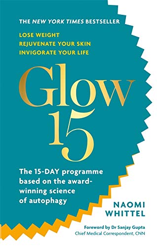 Glow15: A Science-Based Plan to Lose Weight by Naomi Whittel - Paperback wellness and weight loss book cover