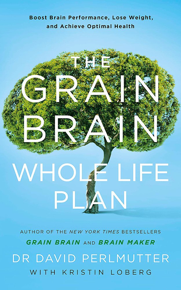 The Grain Brain Whole Life Plan by David Perlmutter - Paperback UK edition, brand new