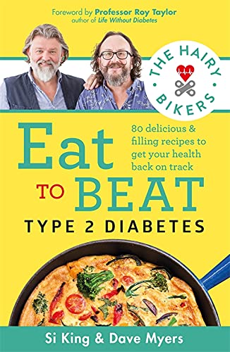 The Hairy Bikers Eat to Beat Type 2 Diabetes by Hairy Bikers - Paperback diabetes cookbook cover