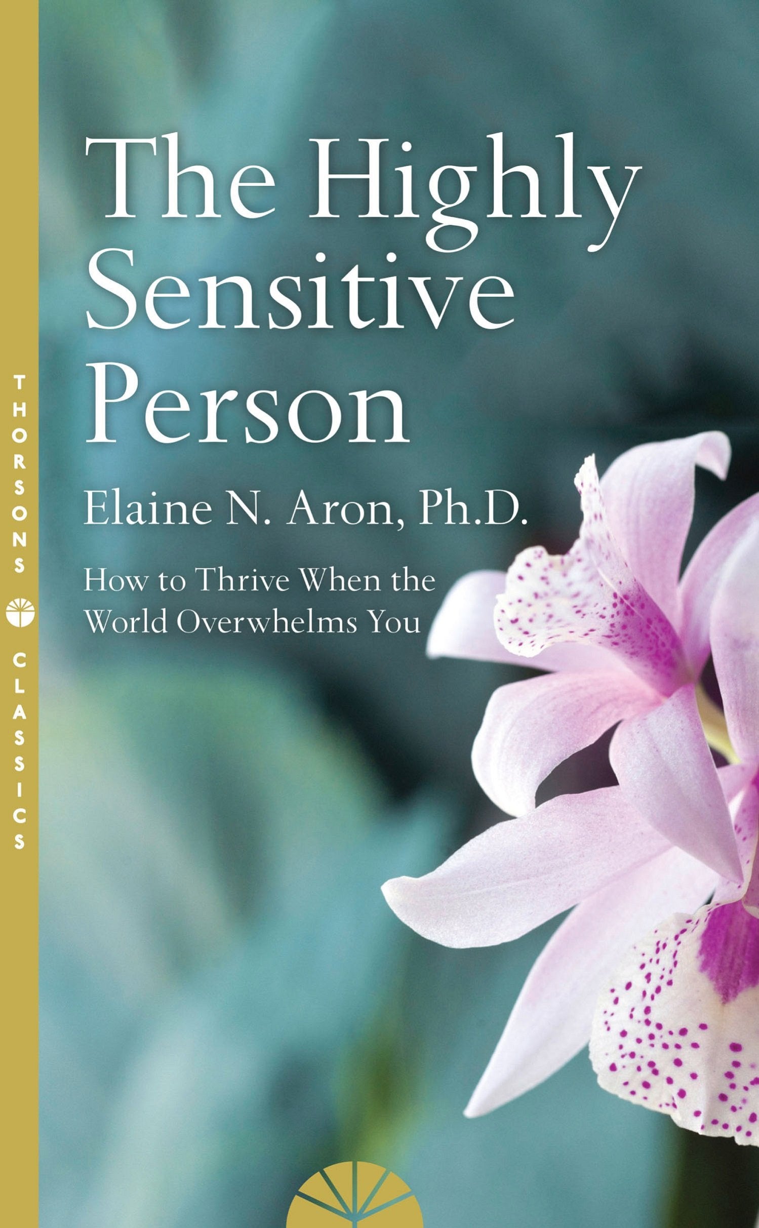 The Highly Sensitive Person by Elaine N. Aron - bestselling self-help paperback book cover