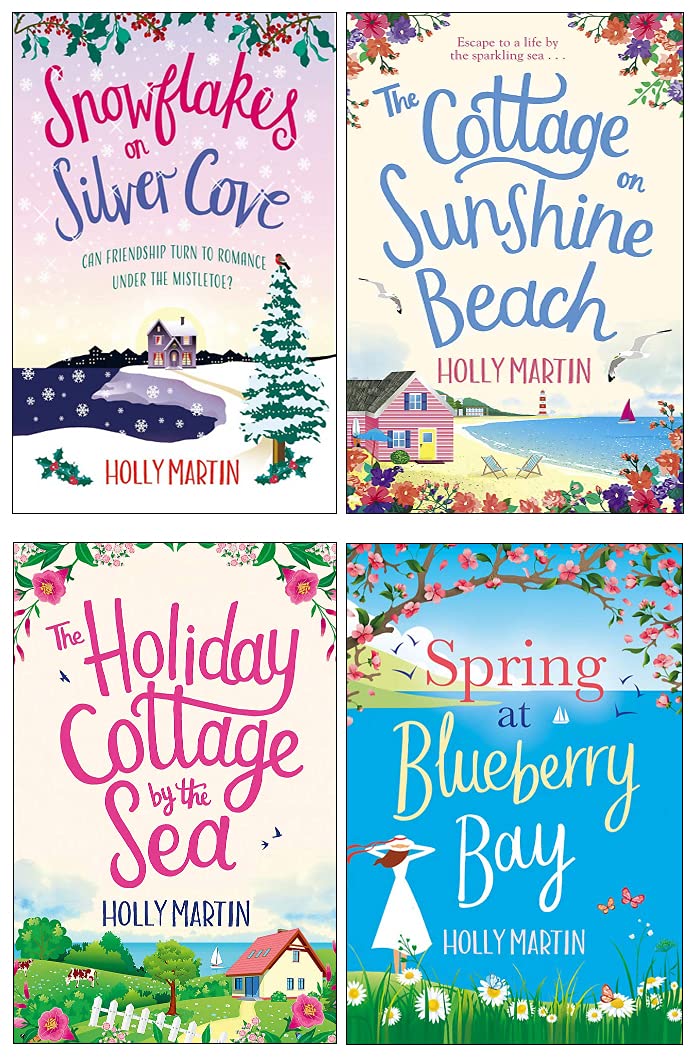 Holly Martin 4 Books Collection Set paperback - Cottage on Sunshine Beach, Spring at Blueberry Bay, Holiday Cottage by the Sea, Snowflakes on Silver Cove