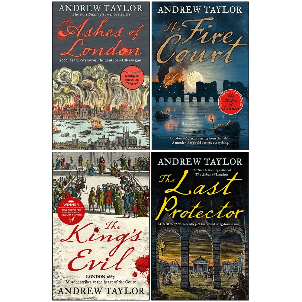 The Ashes of London, The Fire Court, The King's Evil, The Last Protector - Andrew Taylor Paperback Set