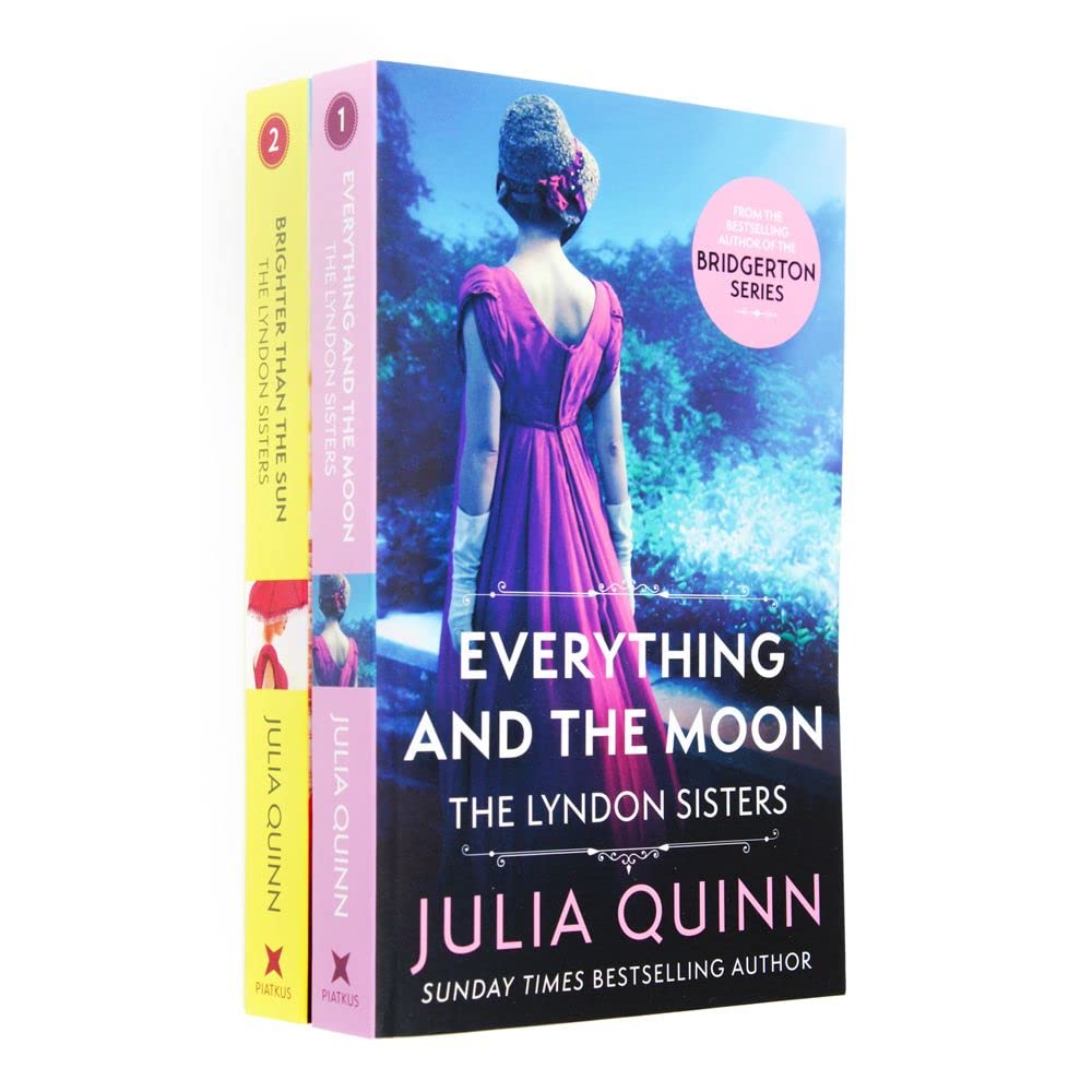 Julia Quinn The Lyndon Sisters 2 Books Collection Set - Everything and the Moon & Brighter Than the Sun - Paperback historical romance