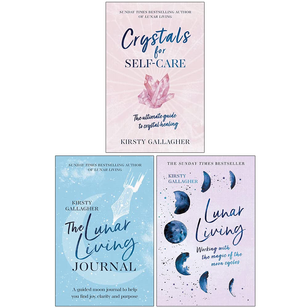 Kirsty Gallagher 3 Books Collection Set back cover - Crystals for Self-Care, Lunar Living, The Lunar Living Journal - Sunday Times bestselling author