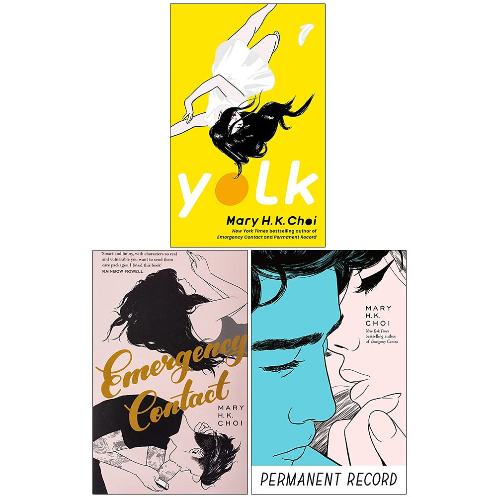 Mary H. K. Choi Young Adult 3 Book Collection Set Paperback Cover - Yolk, Permanent Record, Emergency Contact