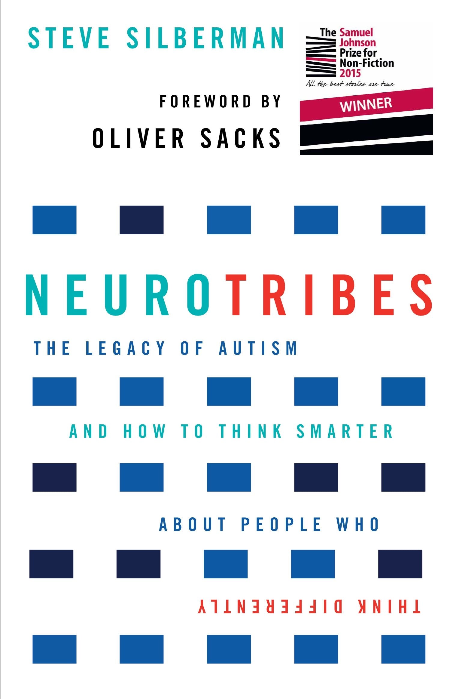 NeuroTribes: The Legacy of Autism and the Future of Neurodiversity by Steve Silberman - Paperback Non Fiction Book