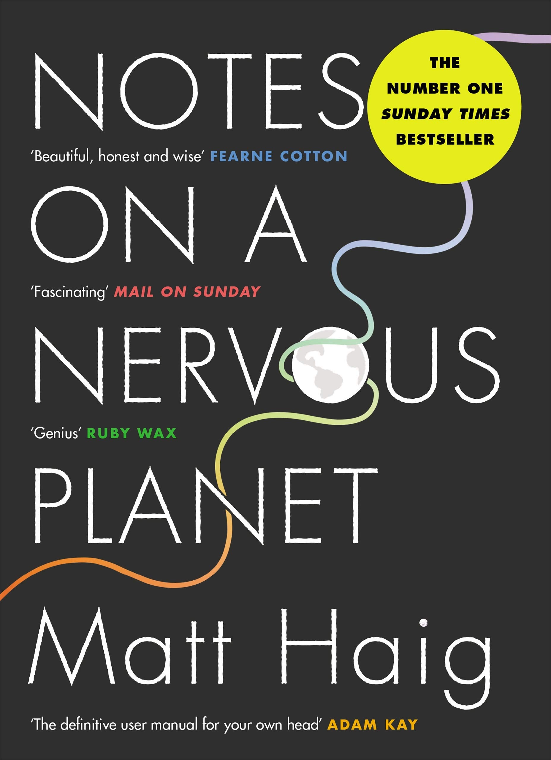 Notes on a Nervous Planet by Matt Haig - brand new UK paperback edition, mental health and anxiety non-fiction book