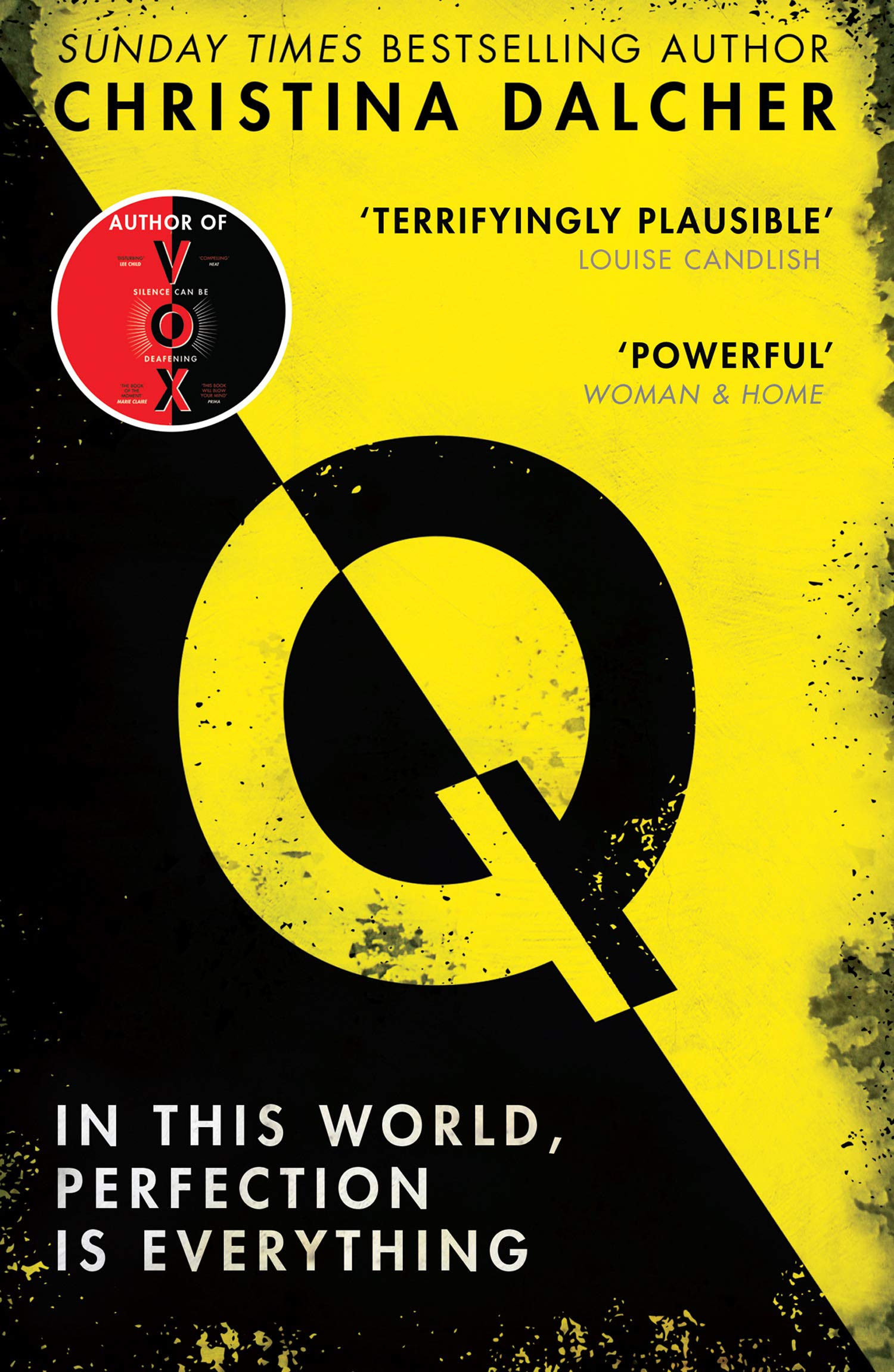 Q by Christina Dalcher - dystopian thriller paperback, UK edition cover, author of VOX