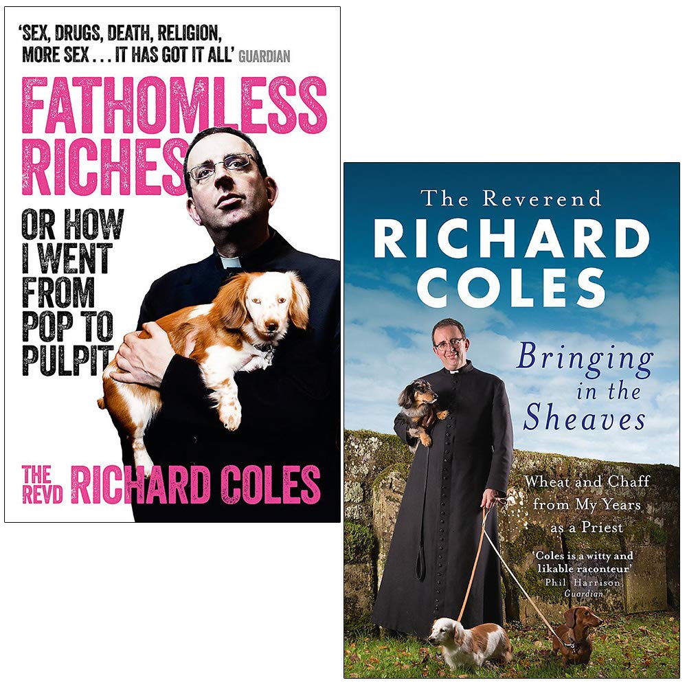 Richard Coles 2 Books Collection Set - Fathomless Riches and Bringing in the Sheaves paperback memoirs